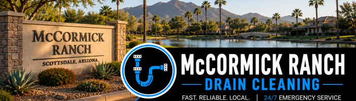 drain cleaning McCormick Ranch